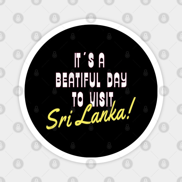 Sri Lanka Asia. Gift Ideas For The Travel Enthusiast. Magnet by Papilio Art